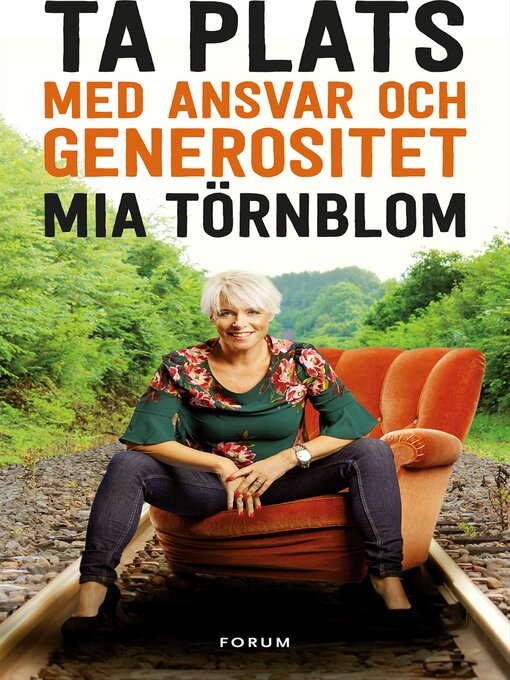 Title details for Ta plats med ansvar och generositet by Mia Törnblom - Available